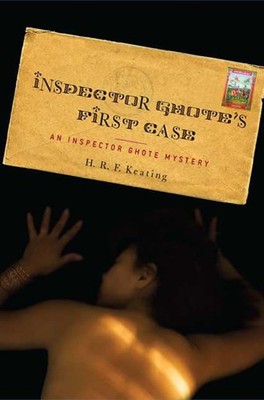 Inspector Ghote's First Case: An Inspector Ghote Mystery - Hardcover - GOOD