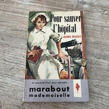 MARABOUT Mademoiselle - Pour sauver l'hôpital de Ann Rush N° 121