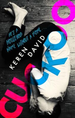 Cuckoo by Keren David 9780349002354 NEW Free UK Delivery