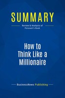 Businessnews Publishing | Summary: How To Think Like A Millionaire | Taschenbuch