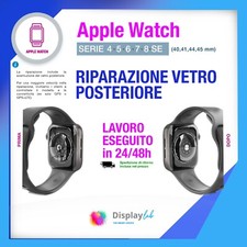 CAMBIO SOSTITUZIONE VETRO POSTERIORE APPLE WATCH RIPARAZIONE BACKCOVER SERIE4-8