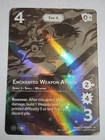 Enchanted Weapon Attack - Championship Top 4 Card 2025 Critical Role - UniVersus