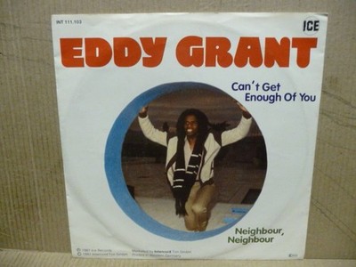 Eddy Grant - Can  t Get Enough Of You - Single Schallplatte