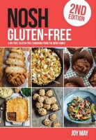 Nosh Gluten-Free | A No-Fuss, Gluten-Free Cookbook From The Nosh Family | May
