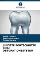 JÜNgste Fortschritte Beim Obturationssystem Rashi Lalwani