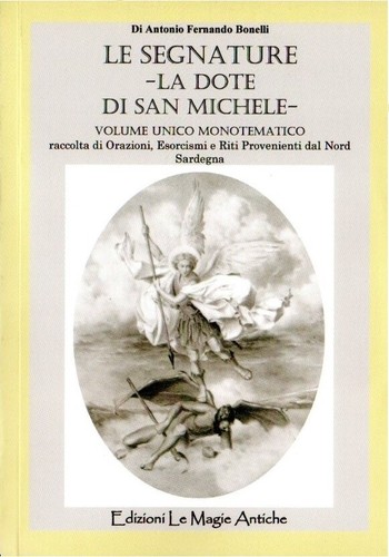 LE DUE DOTI - Le Segnature - La Dote di San Michele & Le Segnature - La Dote di - Foto 7 di 12
