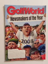 Golf World Newsweekly Golf Digest Magazine November 28, 2008 Golf World Newsweekly Golf Digest Magazine November 28, 2008