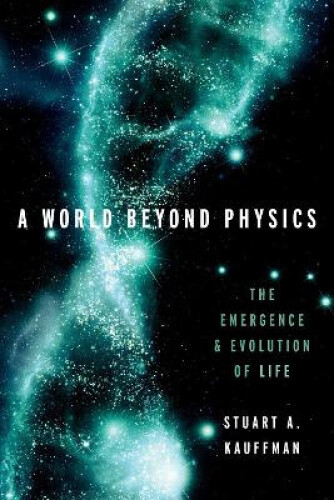 Thumbnail - A World Beyond Physics: The Emergence And Evolution Of Life