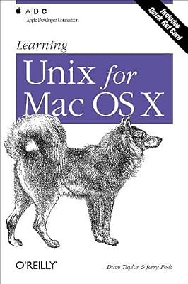 Learning Unix for Mac OS X, Jerry Peek & Dave Taylor, Used; Good Book