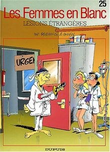 Les femmes en blanc. Vol. 25. Lésions étrangères  v... | Buch | Zustand sehr gut