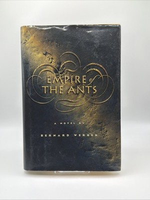 Empire of the Ants By Bernard Werber | Hardcover | Free Shipping