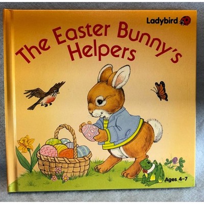 The Easter Bunny's Helpers Michaela Muntean,  hardcover 1989