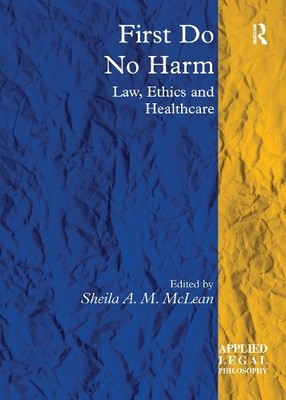 First Do No Harm - 9780754626145