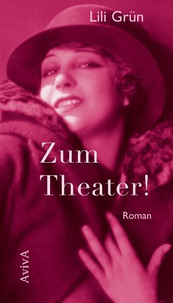 Thumbnail - Lili Grün; Anke Heimberg / Zum Theater