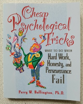 1996 CHEAP PSYCHOLOGICAL TRICKS by Perry W. Buffington ~ paperback book
