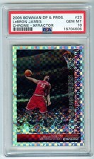 LEBRON JAMES PSA 10 2005 BOWMAN CHROME REFRACTOR X-FRACTOR GEM 65/150 POP 5