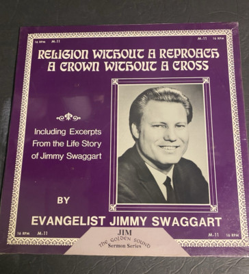 Jimmy Swaggart   Religion Without A Reproach, A Crown Without A Cross   SEALED