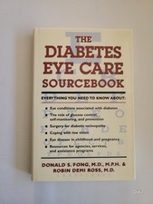 The Diabetes Eye Care Sourcebook