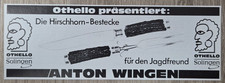 45. Othello Solingen Hirschhorn Bestecke Anton Wingen Werbeanzeige Reklame 1983