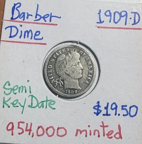1909 D BARBER DIME - ONLY 954,000 MINTED Nice Full Rims G++