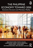 The Philippine Economy Towards 2050 | Economic Structure And Monetary Reality