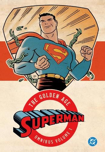 Superman: The Golden Age Omnibus Vol. 1 by Jerry Siegel, Joe ... - 9781799501664