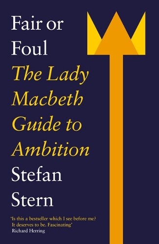 Stefan Stern Fair or Foul (Tascabile) (PRESALE 25/07/2024)