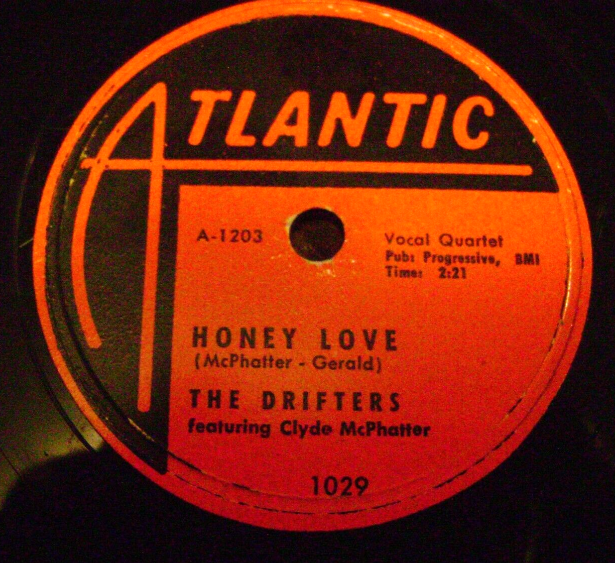 DOO WOP 78 THE DRIFTERS-HONEY LOVE/WARM YOUR HEART-ATLANTIC 1029 ...