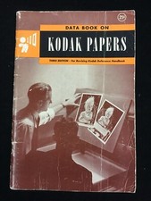 1946 KODAK PHOTOGRAPHIC PAPERS, DATA BOOK THIRD EDITION