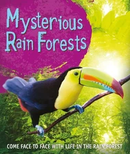 Fast Facts: Mysterious Rain Forests: Come face to face with rain forest crea...