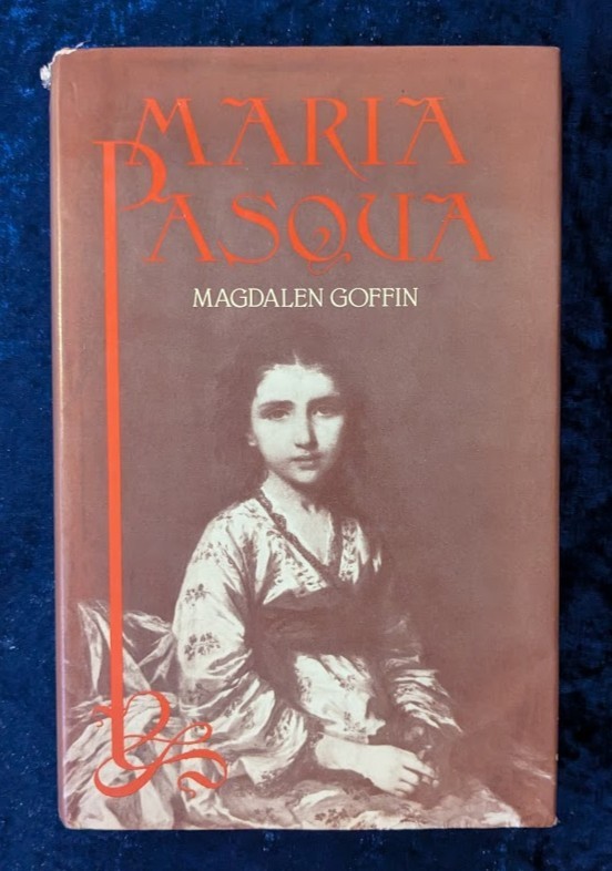 MARIA PASQUA by MAGDALEN GOFFIN - Oxford University Press - 1979 - Hardback