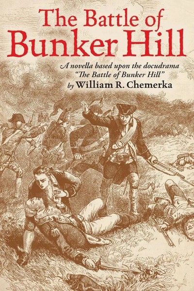 The Battle Of Bunker Hill | William R. Chemerka | Taschenbuch | Englisch | 2013-image