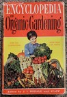 Encyclopedia Of Organic Gardening 1971 Rodale Vintage Horticulture Book HC/DJ