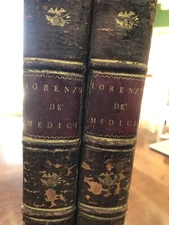 1796 U.K. Edition THE LIFE OF LORENZO DE MEDICI THE MAGNIFICENT By WM ROSCOE