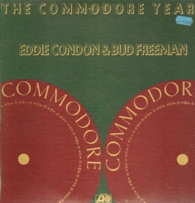 Eddie Condon & Bud Freeman The Commodore Years NEAR MINT Atlantic 2xVinyl LP