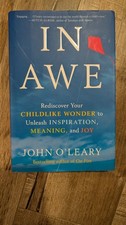 In Awe by John O’Leary SIGNED Hardcover First Edition Inspirational Boo)