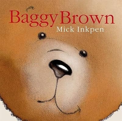 Baggy Brown, Inkpen, Mick, Used; Good Book