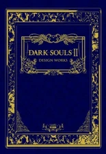 DARK SOULS II DESIGN WORKS Illustration Art Works
