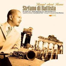 Round About Rome von Stefano Di Battista | CD | Zustand gut