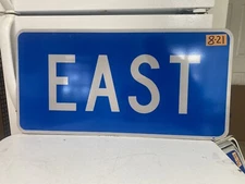 Authentic Traffic Road Street Highway Sign "East" 30" X 15". 8-21