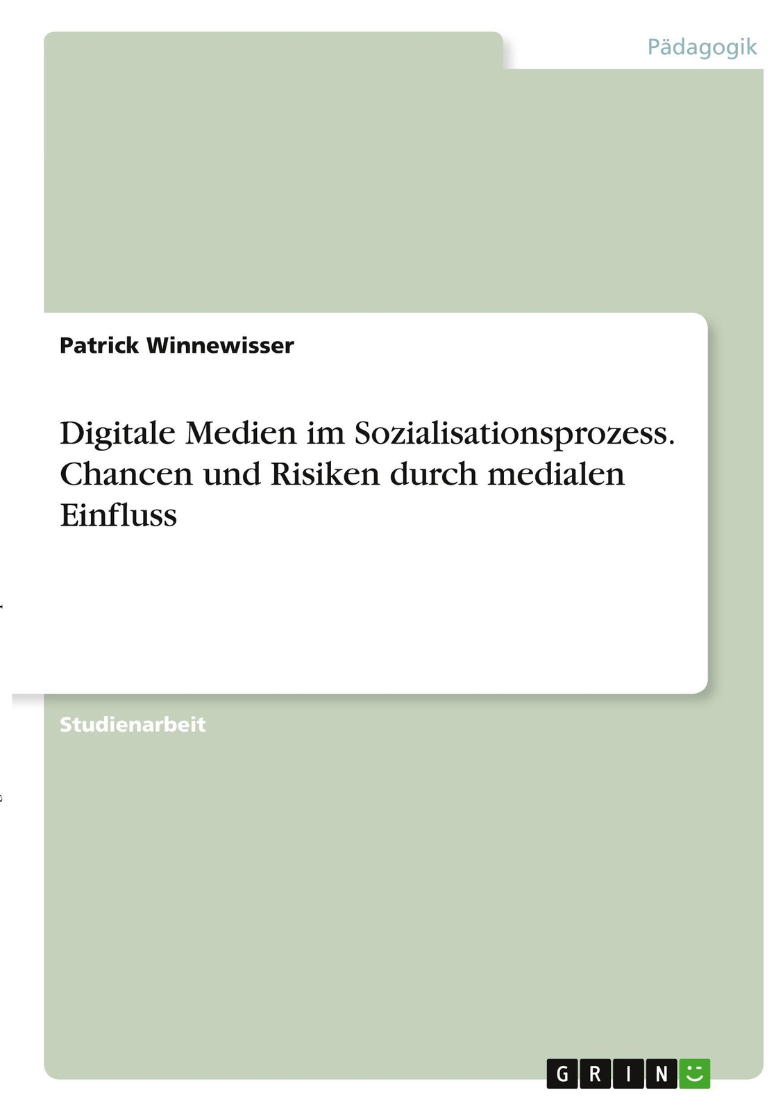 Thumbnail - Digitale Medien Sozialisationsprozess. Chancen Und Risiken Durch