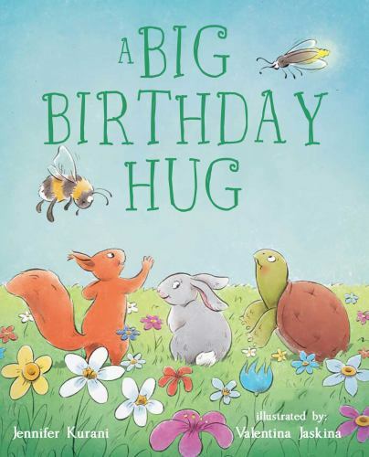 A Big Birthday Hug - 1510736360, hardcover, Jennifer Kurani, new - Picture 1 of 1