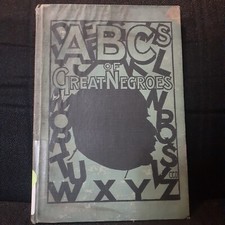 A B C's of Great Negroes;: Drawings and engravings by Charles Clarence Dawson 