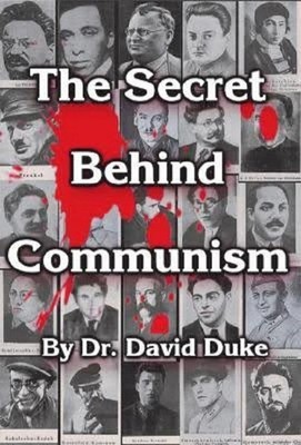 The Secret Behind Communism by David Duke,Reprint, Brand New PAPERBACK