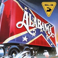 ALABAMA Roll On BANNER HUGE 4X4 Ft Fabric Poster Tapestry Flag album cover art