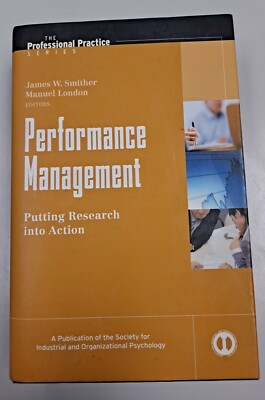 J-B SIOP Professional Practice Ser.: Performance Management, 2009 (1st Edition)