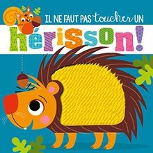 Il ne faut pas toucher un hérisson ! von not specified | Buch | Zustand gut