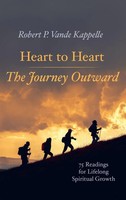 Robert P. Vande Kappelle | Heart To Heart-The Journey Outward | Buch | Englisch