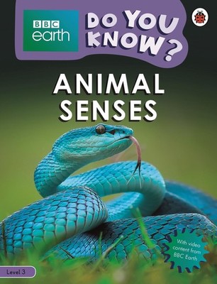 Do You Know? Level 3 BBC Earth Animal Senses by Ladybird (English) Paperback Boo