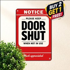 Please Keep Door Closed Sign 8x12 Industrial Workshop Safety Metal Plaque